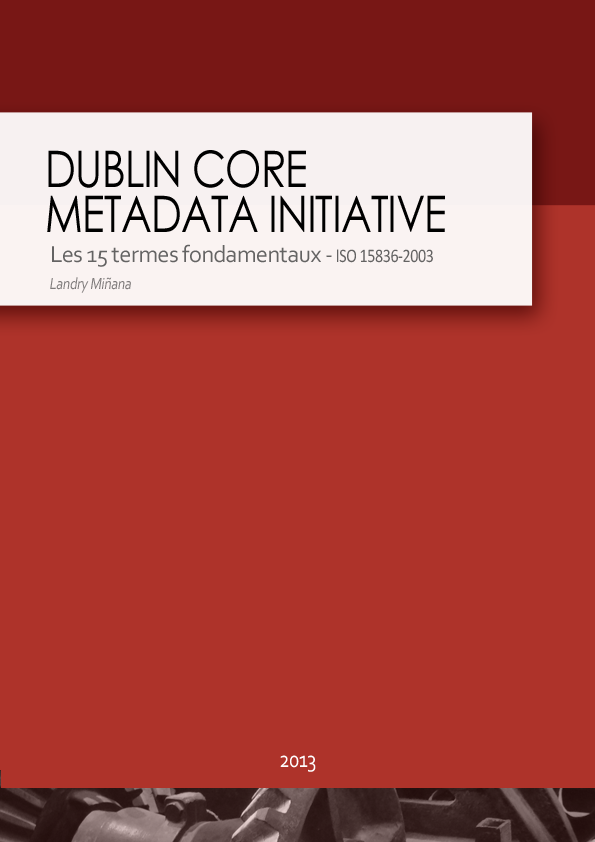 Dublin Core - Les 15 termes fondamentaux