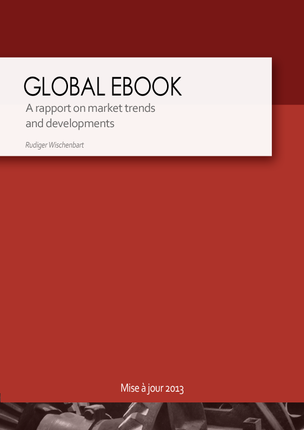 Rapport Global ebook 2013 - Rudiger Wischenbart